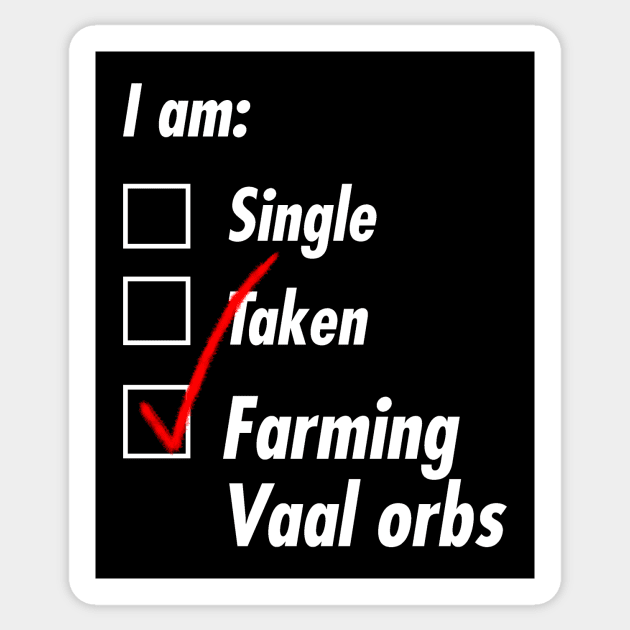 Single Taken Vaal Sticker by TeEmporium